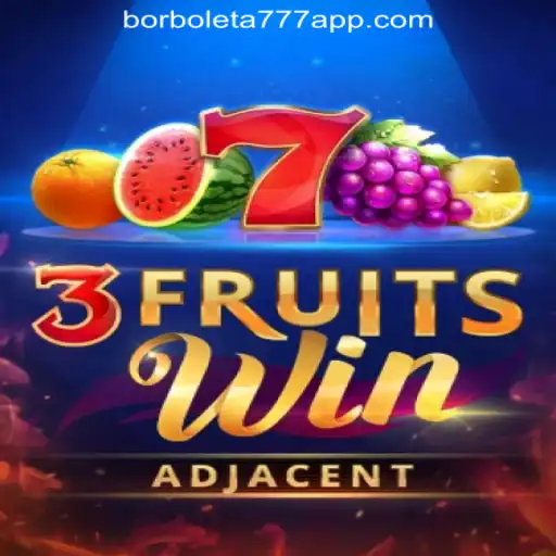 Explore the Exciting World of 3FruitsWin with Borboleta-777 Official Slots Brazil #1