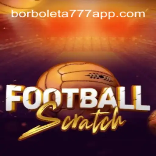 Discover the Exciting World of FootballScratch and Borboleta-777 Oficial Slots Brasil #1